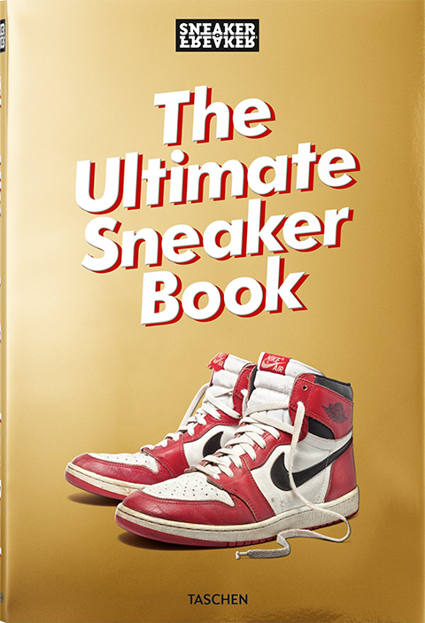 Sneaker Freaker: The Ultimate Sneaker Book by TASCHEN | Sideshow 