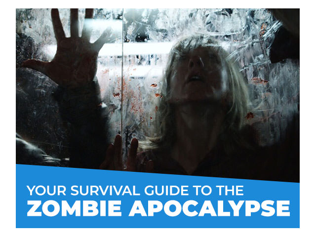 Your Survival Guide for the Zombie Apocalypse