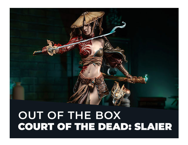 Out of the Box: Court of the Dead Slaier