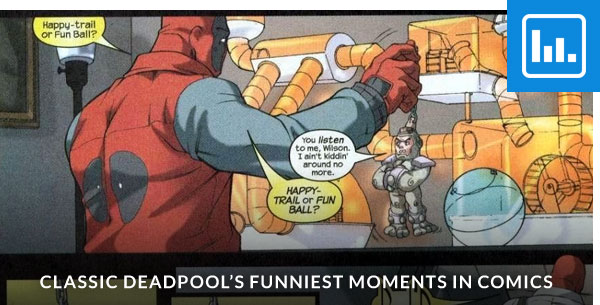 Classic Deadpools Funniest Moments in Comics