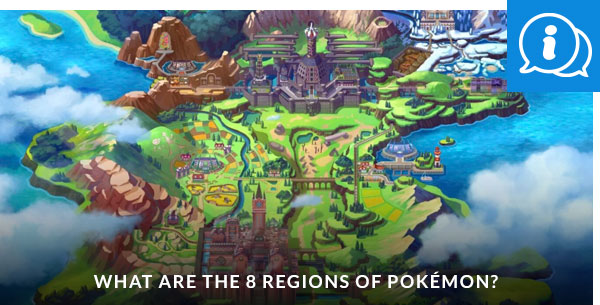What are the 8 Regions of Pokmon?