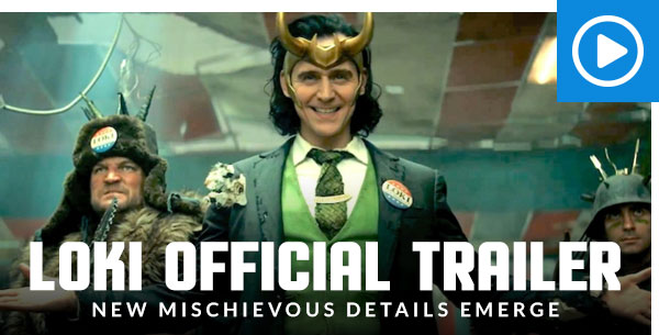 Loki Official Trailer: New Mischievous Details Emerge