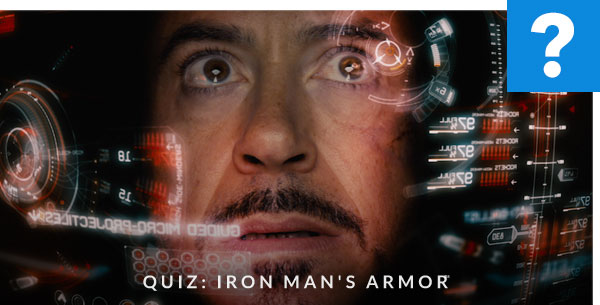 Quiz Iron Man's Armor